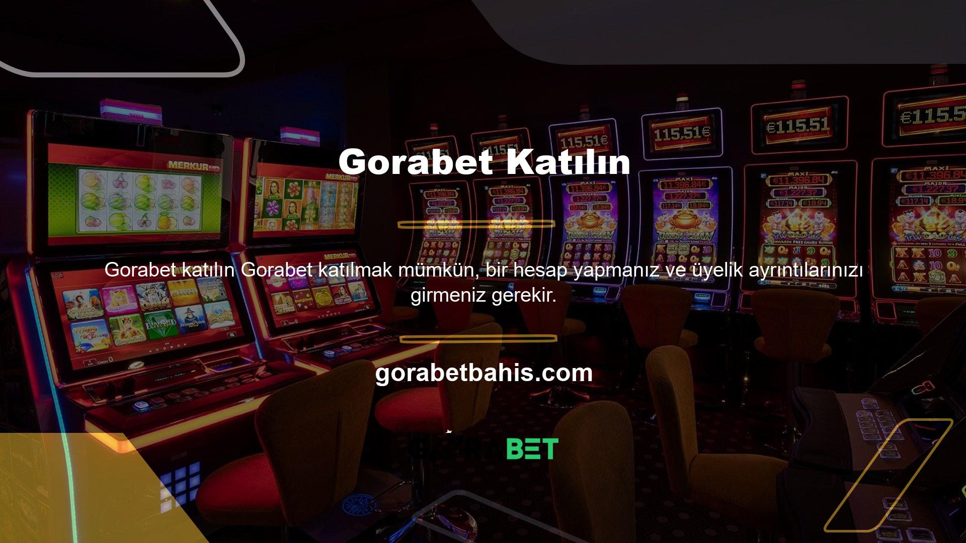 Gorabet kaydolmayı bitirdik